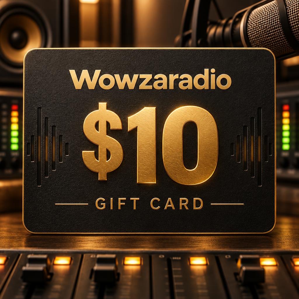 Wowzaradio Gift Card — $10